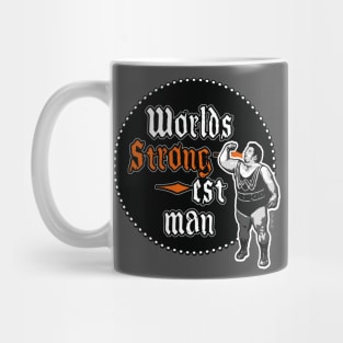 the strongest man in the world-1 Mug